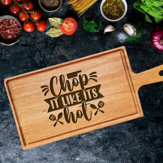gegraveerde snijplank chop it like its hot